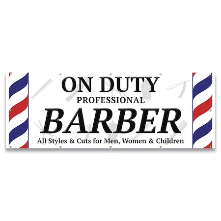 Signmission On Duty Professional Barber Banner Concession Stand Food Truck Single Sided B-120-30122